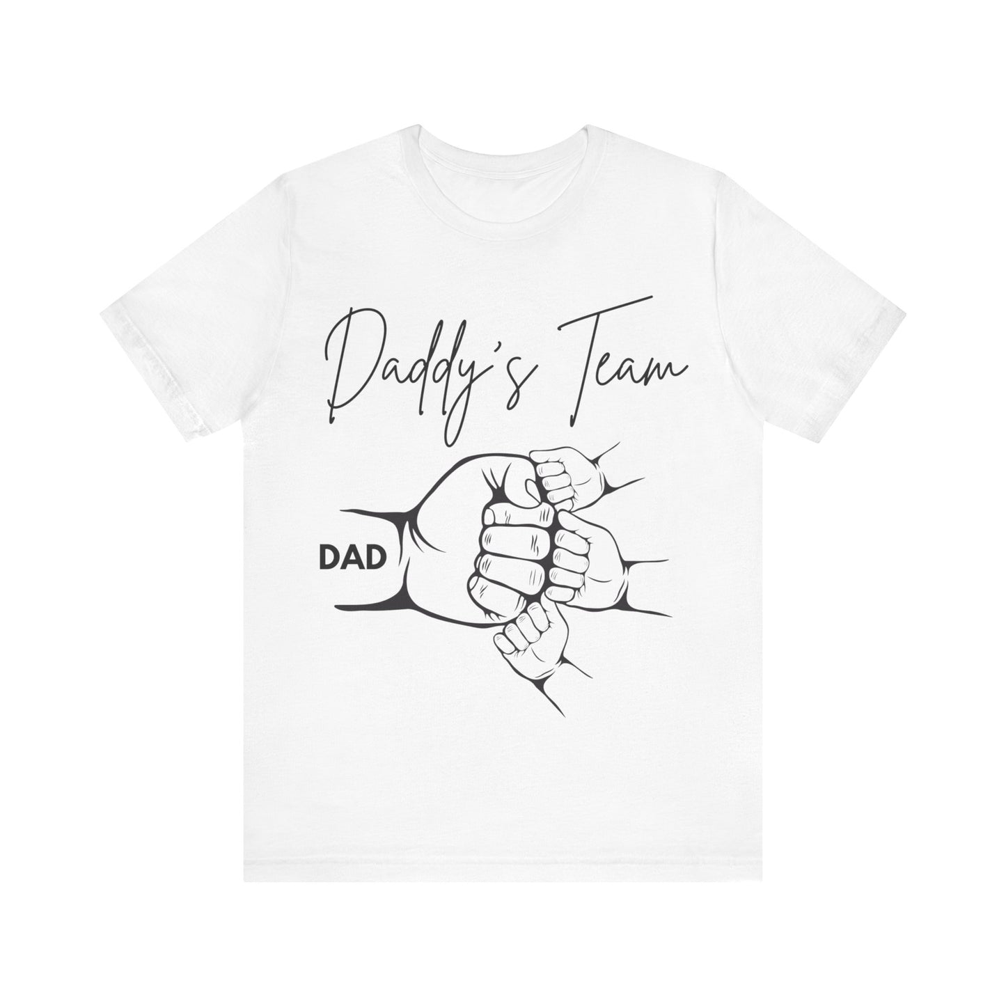 Daddy's Team White Short Sleeve Tee