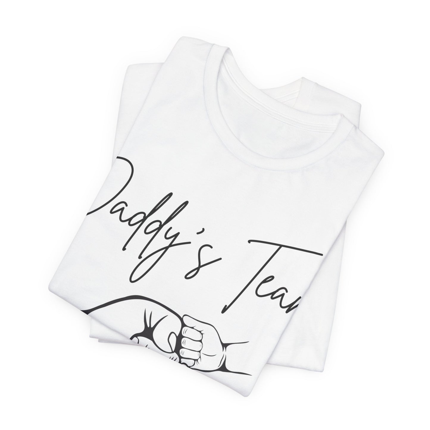 Daddy's Team White Short Sleeve Tee