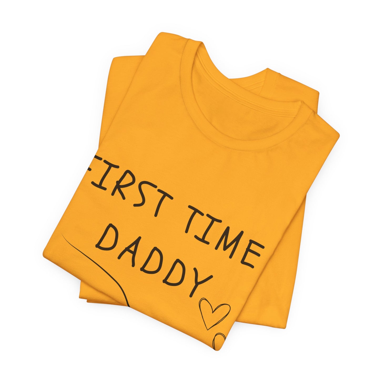 First Time Daddy White Short Sleeve Tee