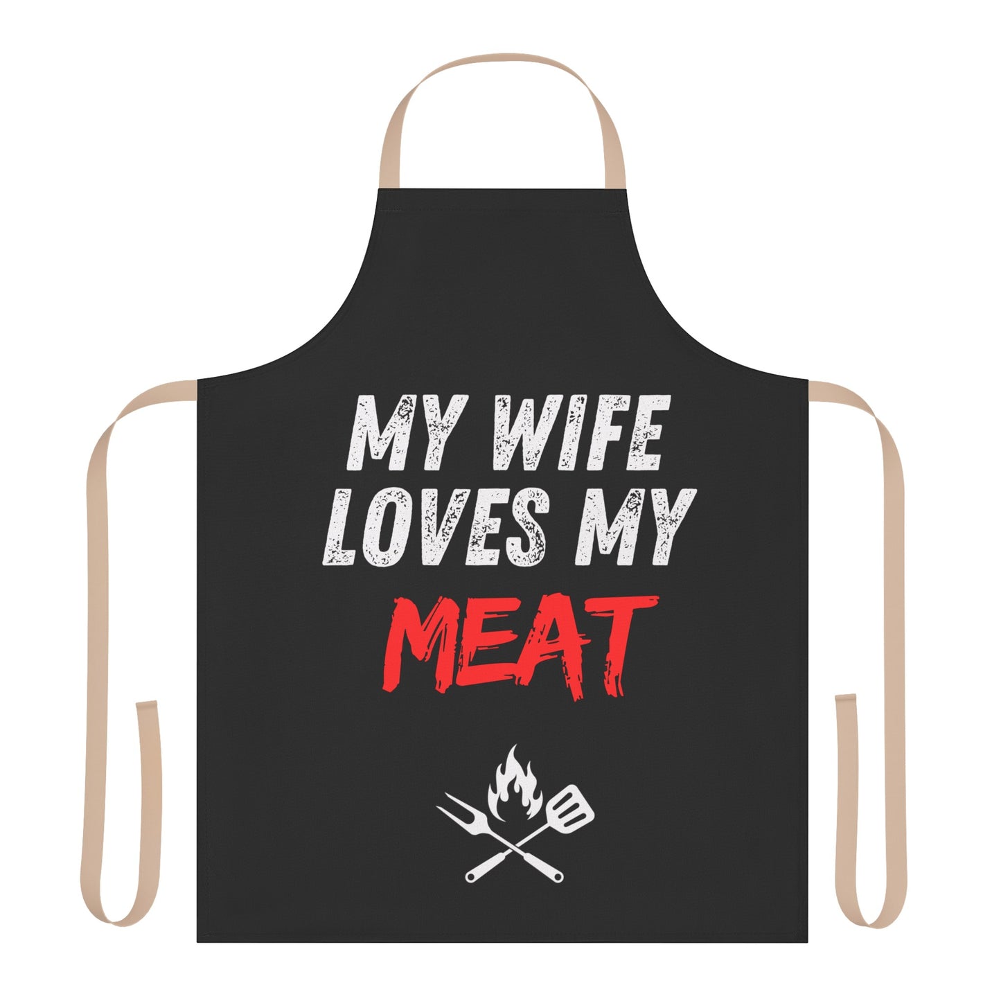 My Wife Loves My Meat Black Apron