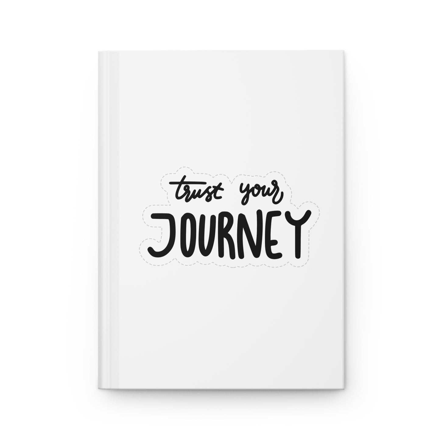 Hardcover Trust Your Journey Journal